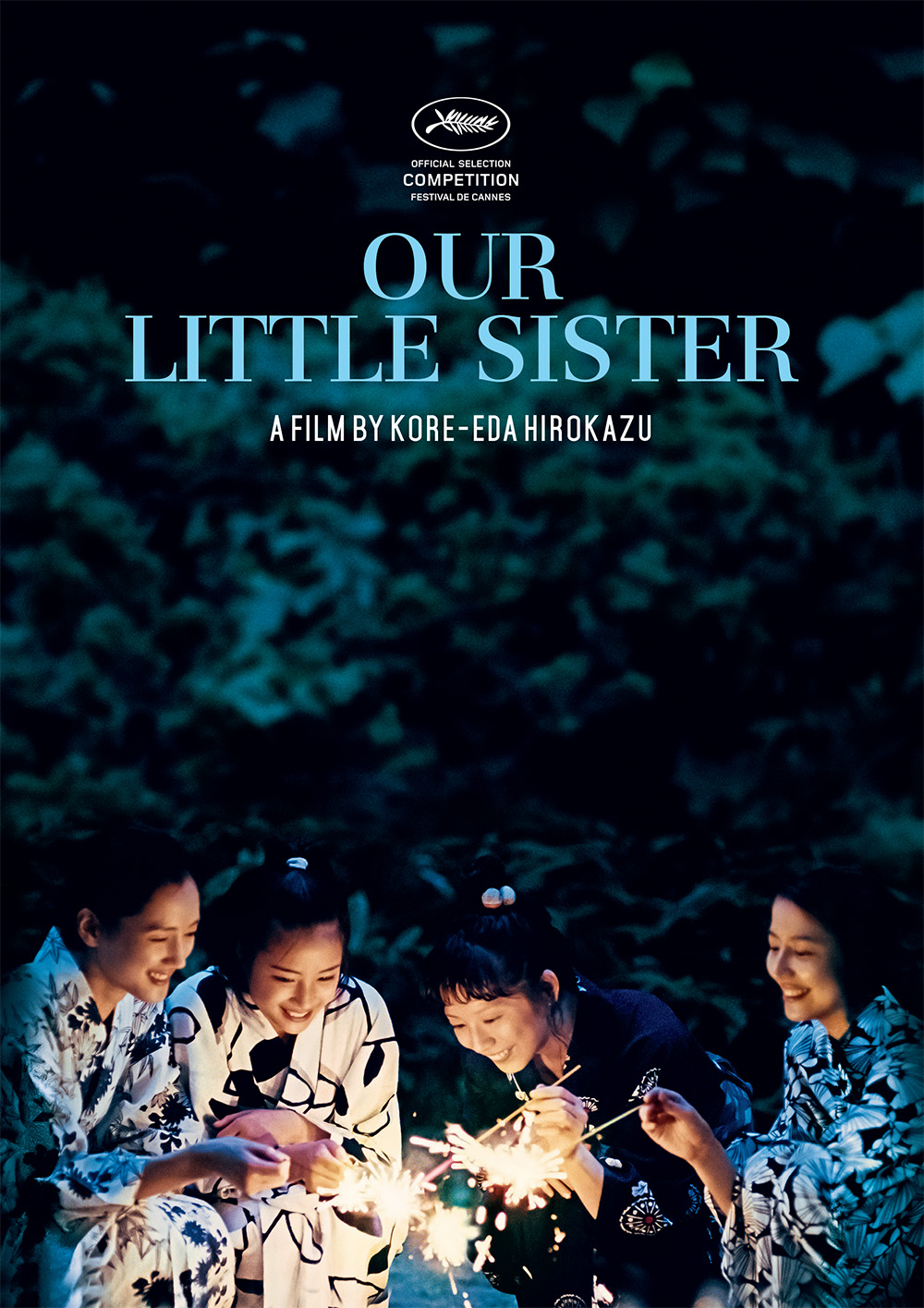 Shoplifters (film) and Our Little Sister are Japaese movies